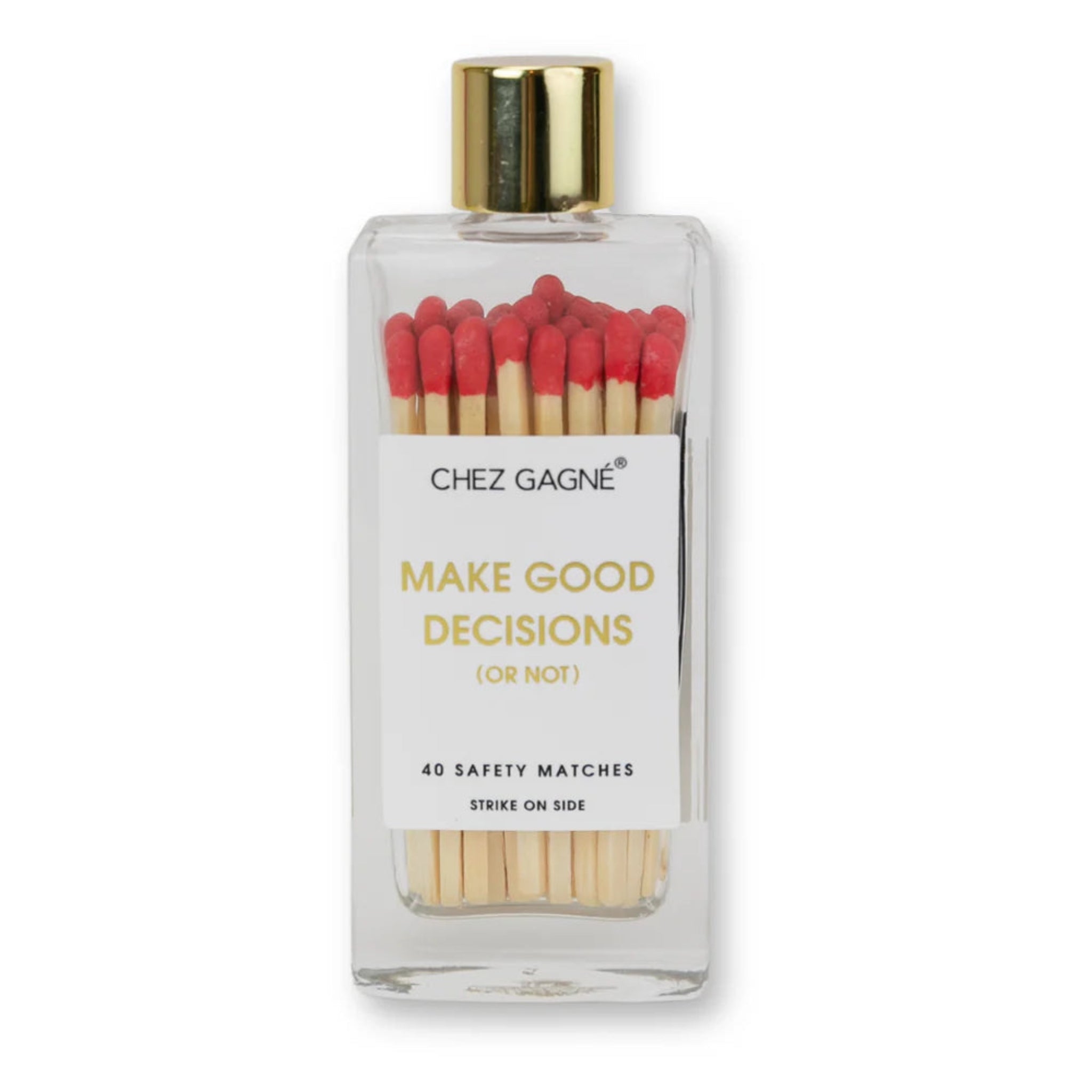 Glass Bottle Matches | Make Good Decisions