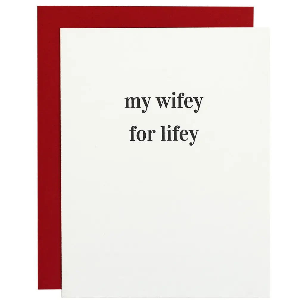 Wifey For Lifey Card