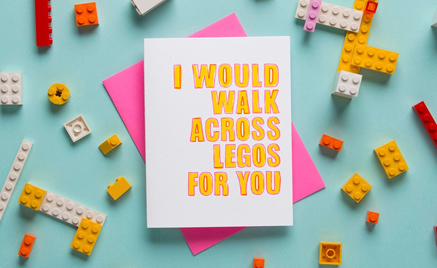 I Would Walk Across Legos Greeting Card