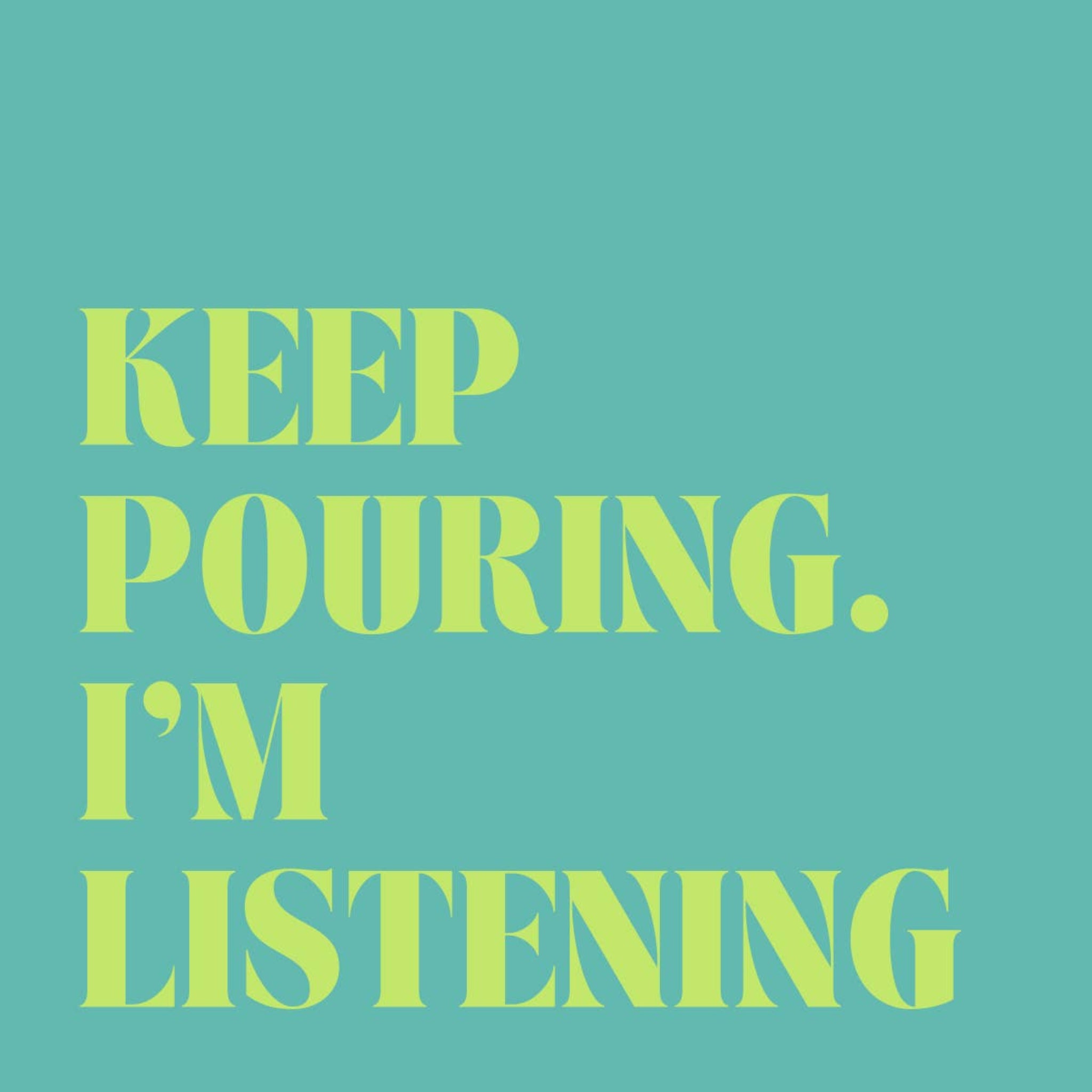 Funny Cocktail Napkins – "Pouring... Listening" Party Napkins (20 Count)