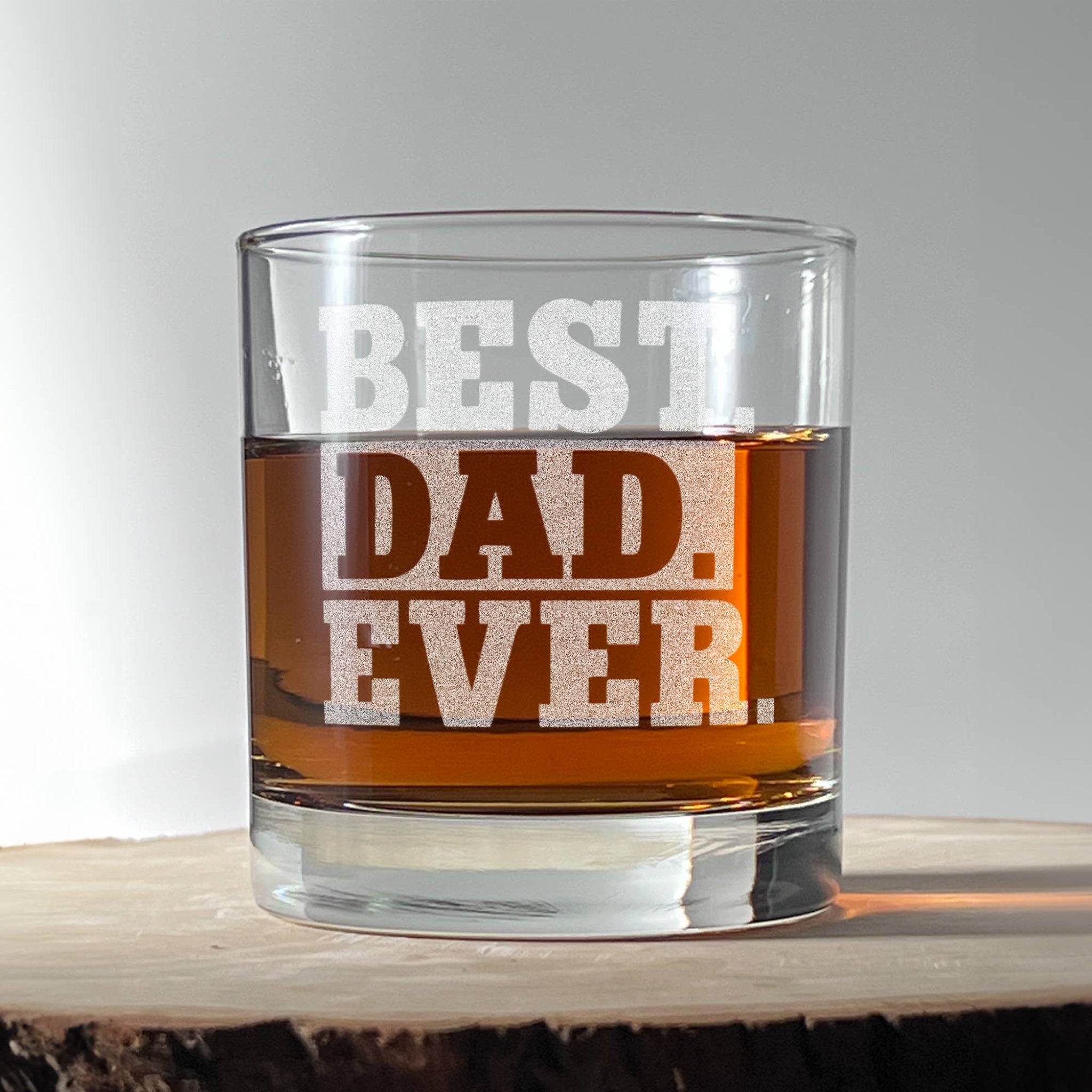 "Best Dad Ever" Engraved Whiskey Glass | 11 oz
