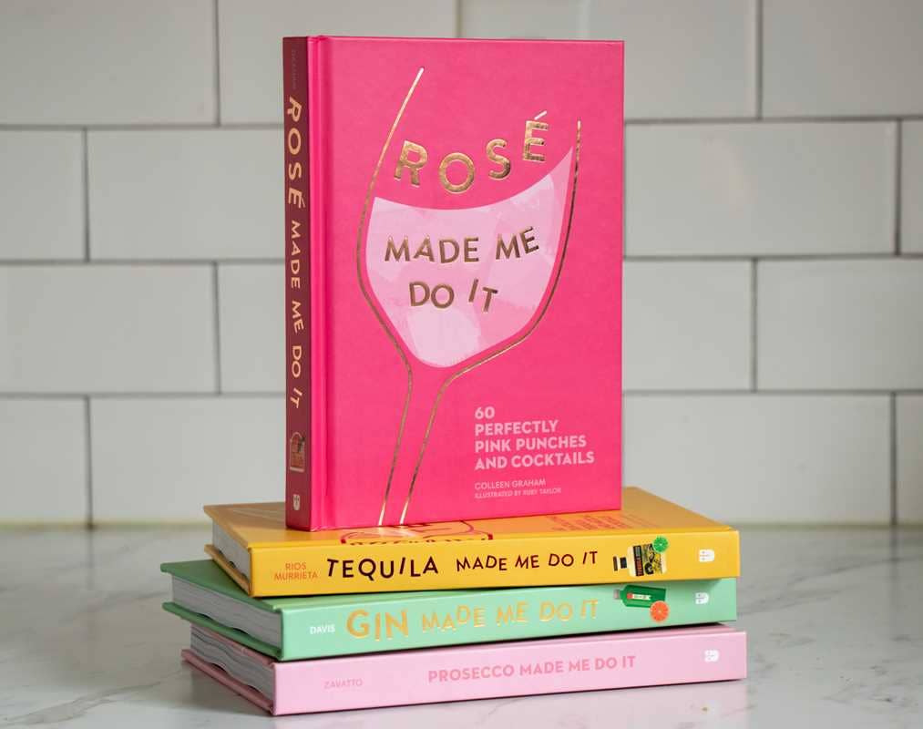 Rosé Made Me Do It by Colleen  Graham