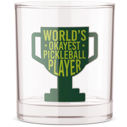 World's Okayest Pickleball Player Glass