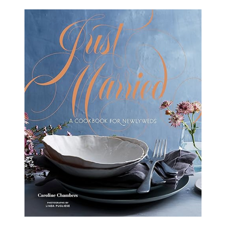 Just Married: A Cookbook