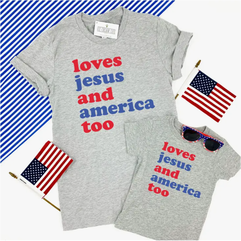 Loves Jesus and America Too - 4th of July Shirt