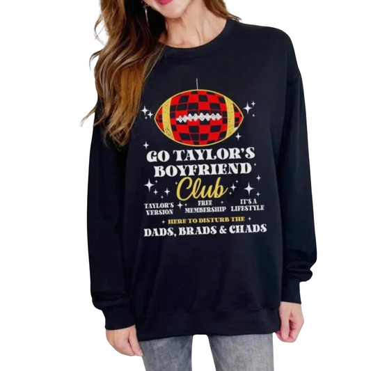 Go Taylor's Boyfriend Sweatshirt