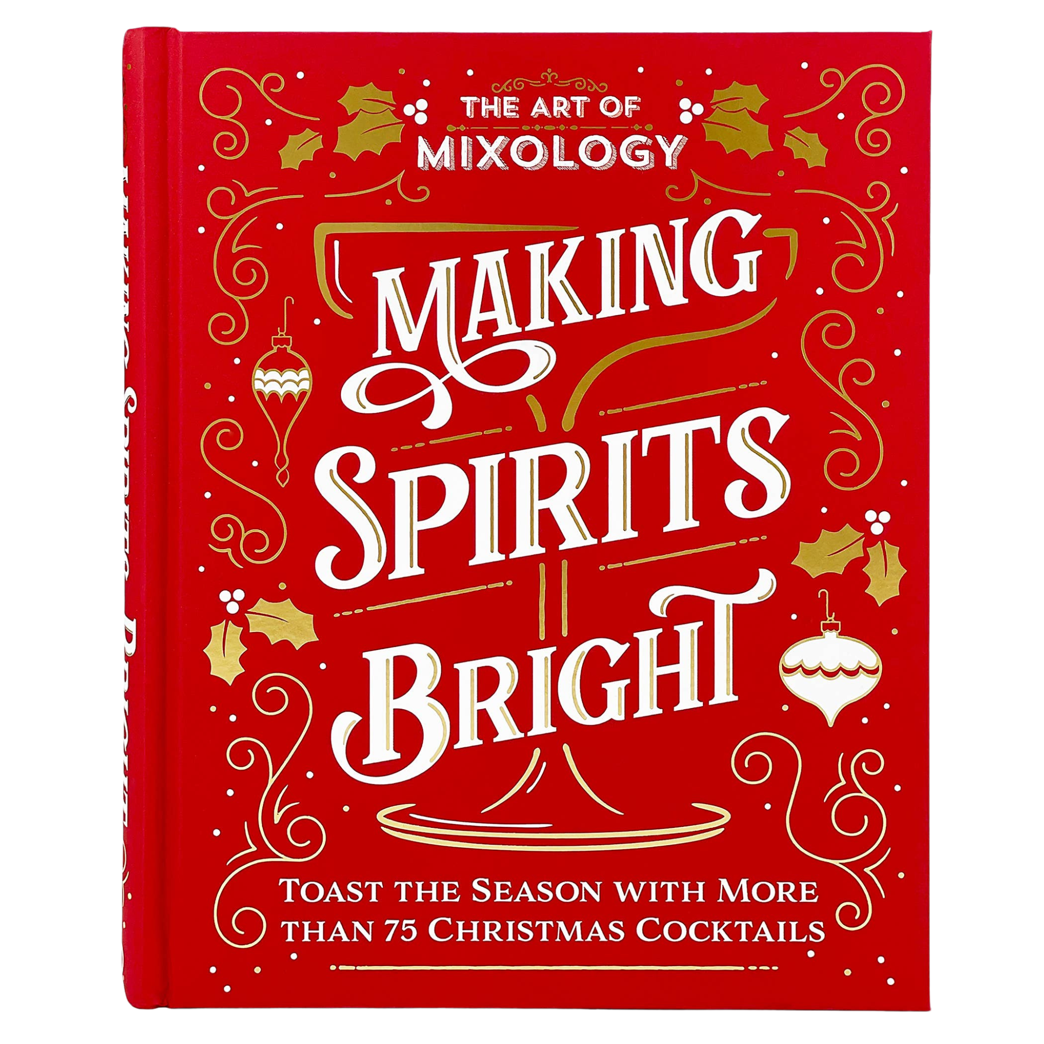 Art of Mixology | Making Spirits Bright Christmas Cocktails