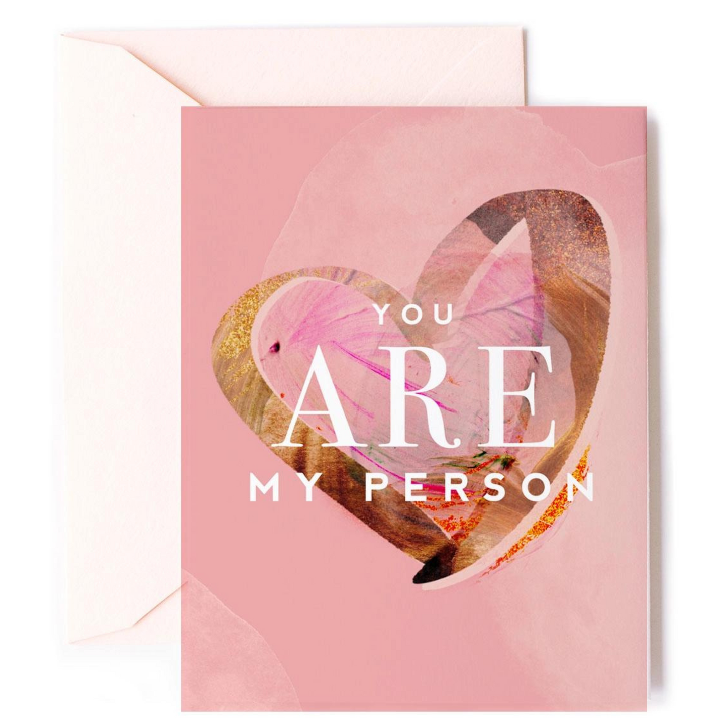 You Are My Person Card