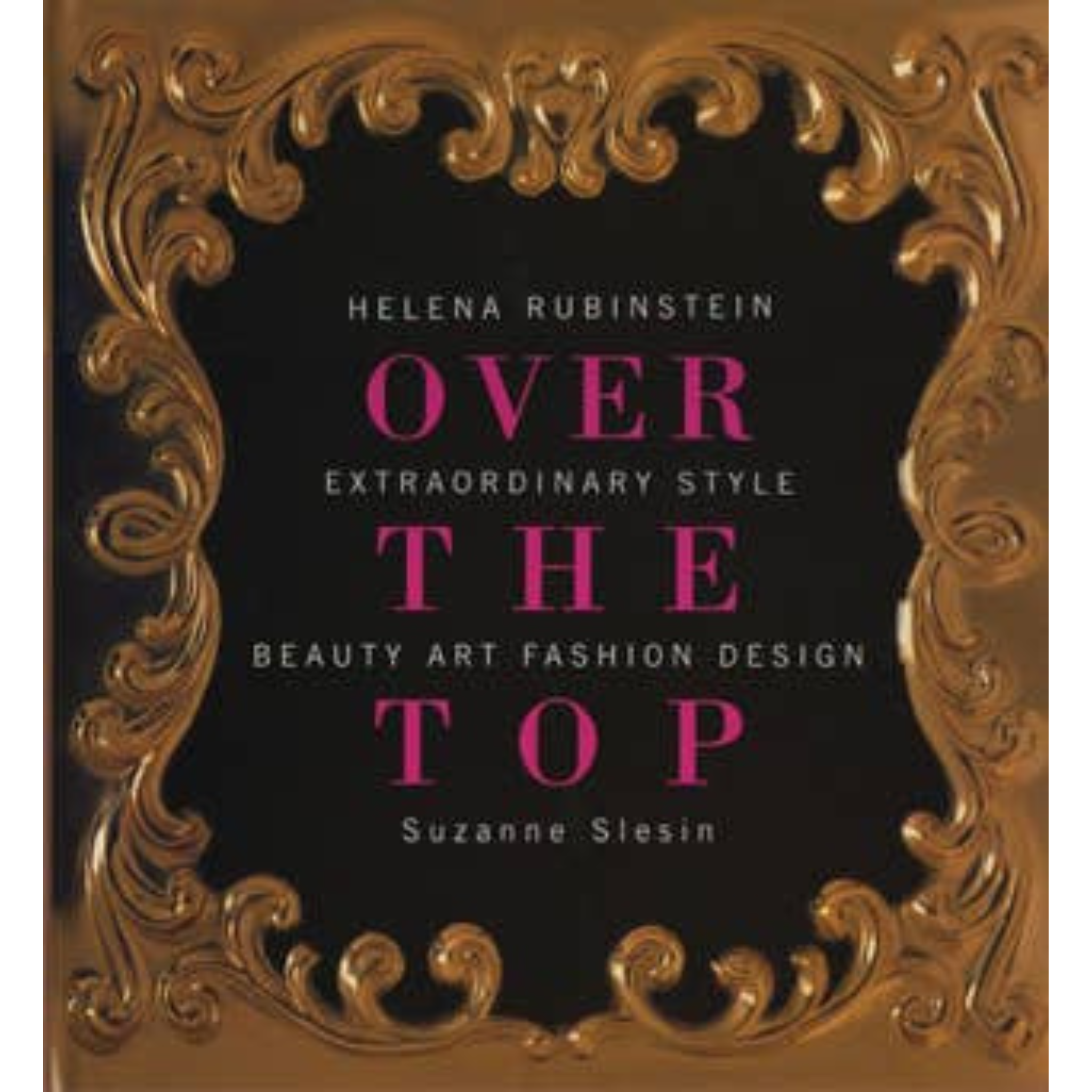 Over The Top: Helena Rubinstein