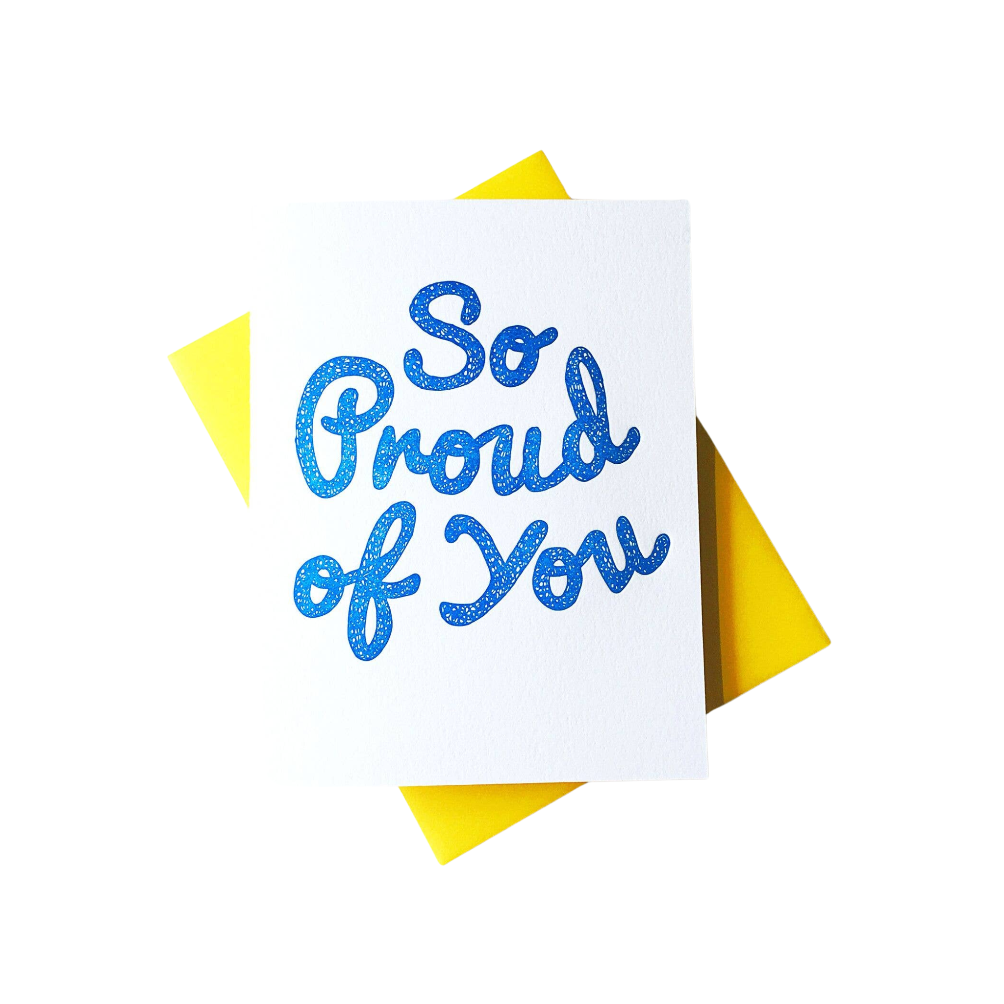 So Proud Of You Greeting Card