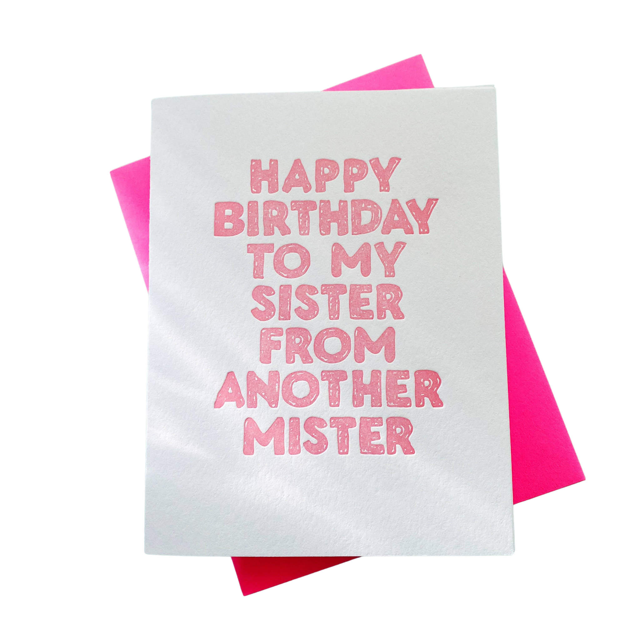 Sister From Another Mister Greeting Card