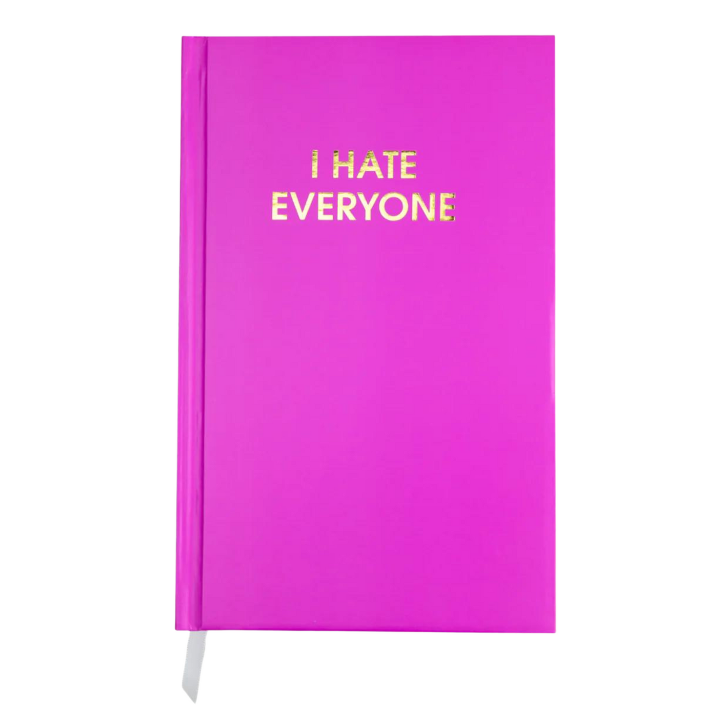 I Hate Everyone Journal