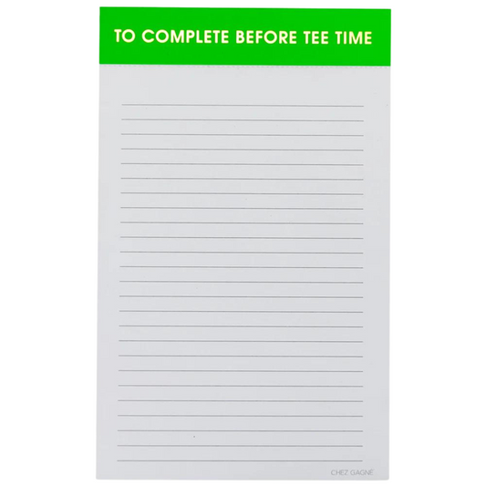 To Complete Before Tee Time Notepad