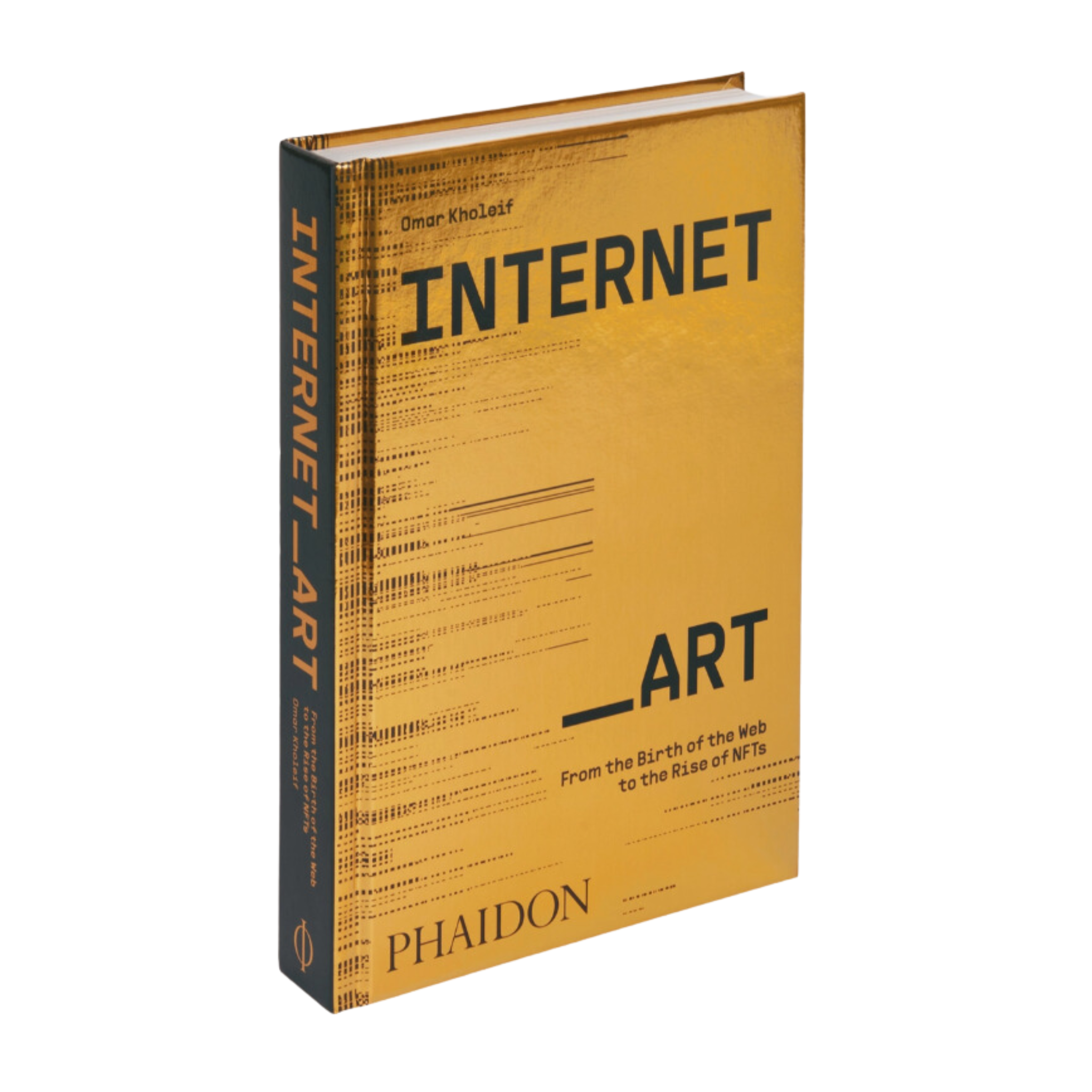 Internet_Art: From the Birth of the Web to the Rise of NFTs