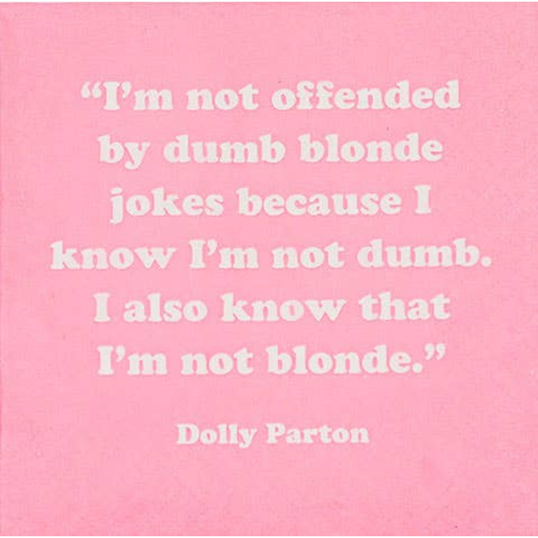 I'm Not Offended By Dumb Blonde Jokes Cocktail Napkins