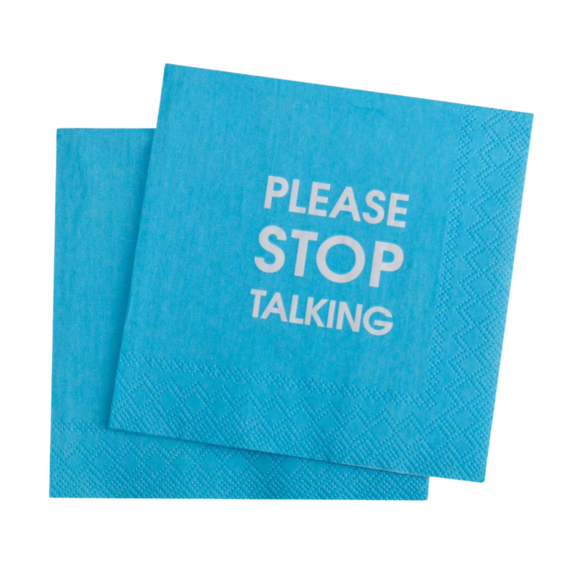 Please Stop Talking Cocktail Napkins