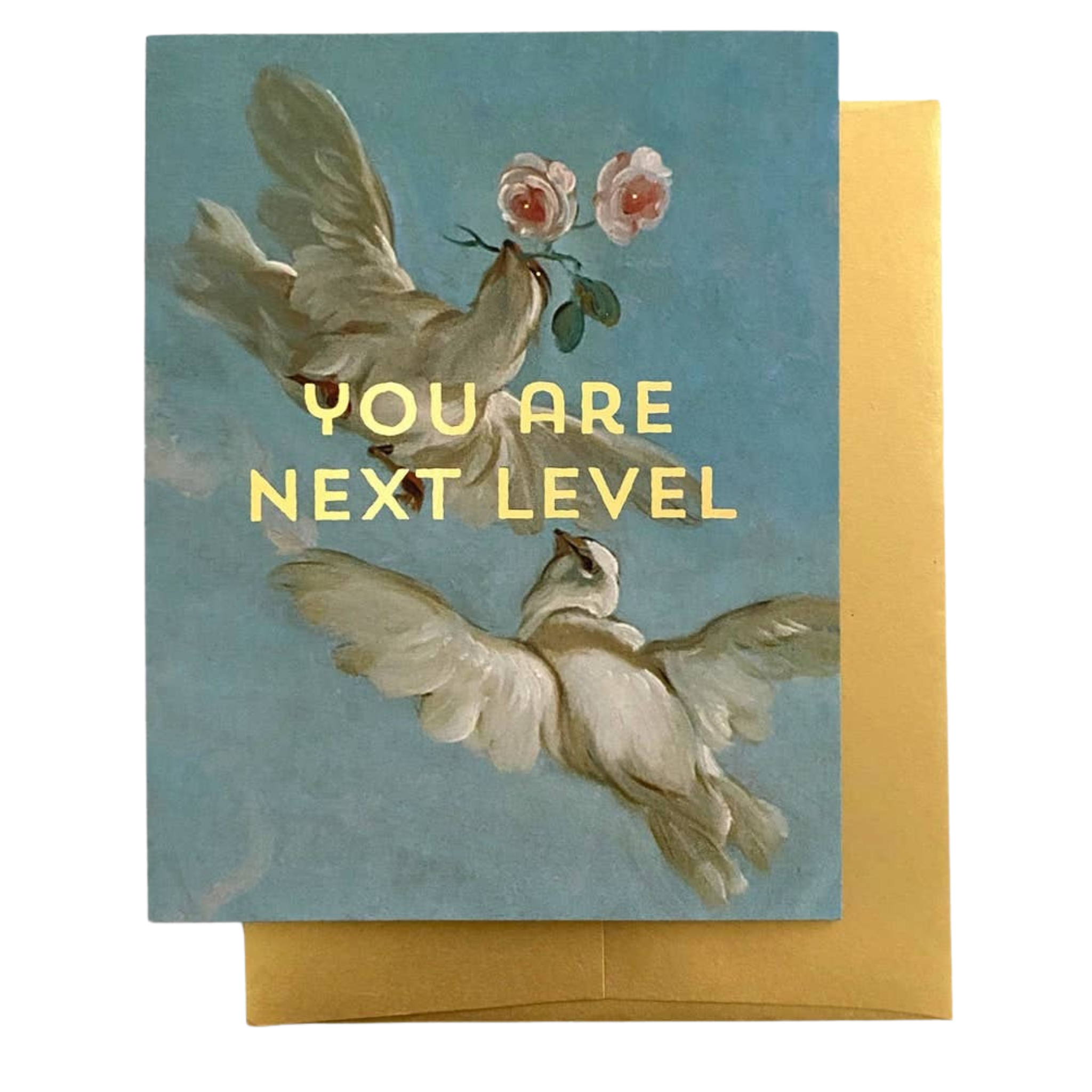 You Are Next Level Greeting Card