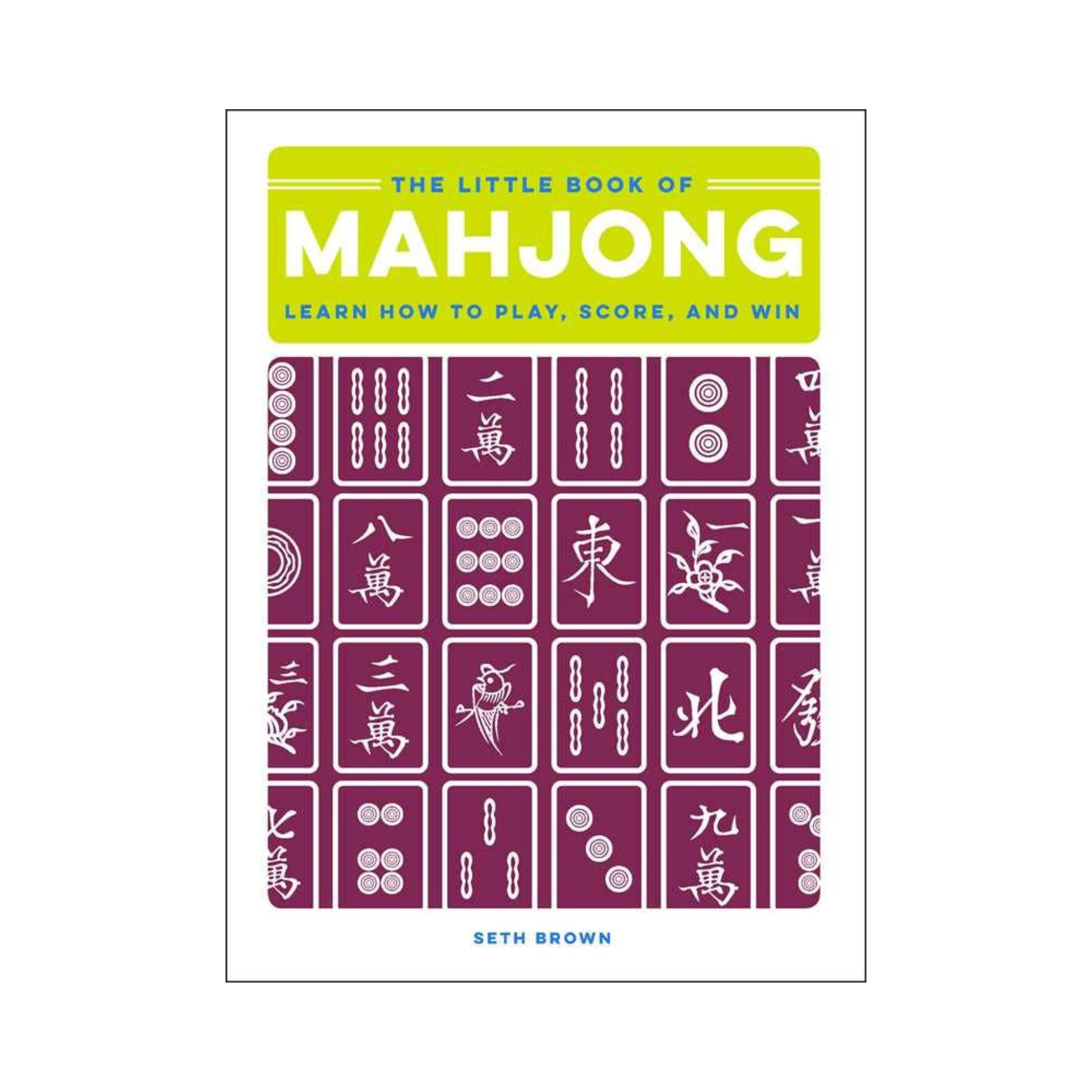 Little Book of Mahjong by Seth Brown