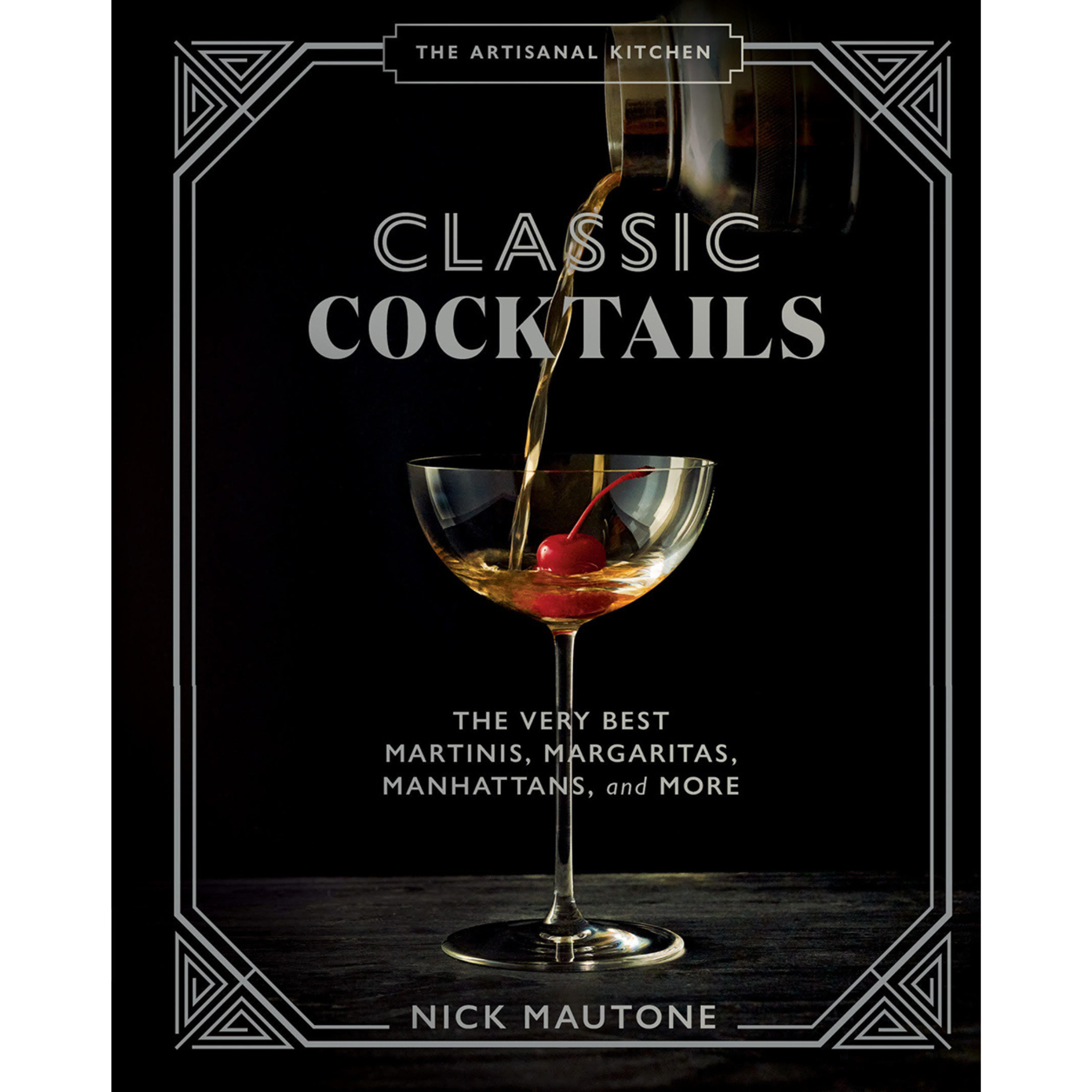 Artisanal: Classic Cocktails