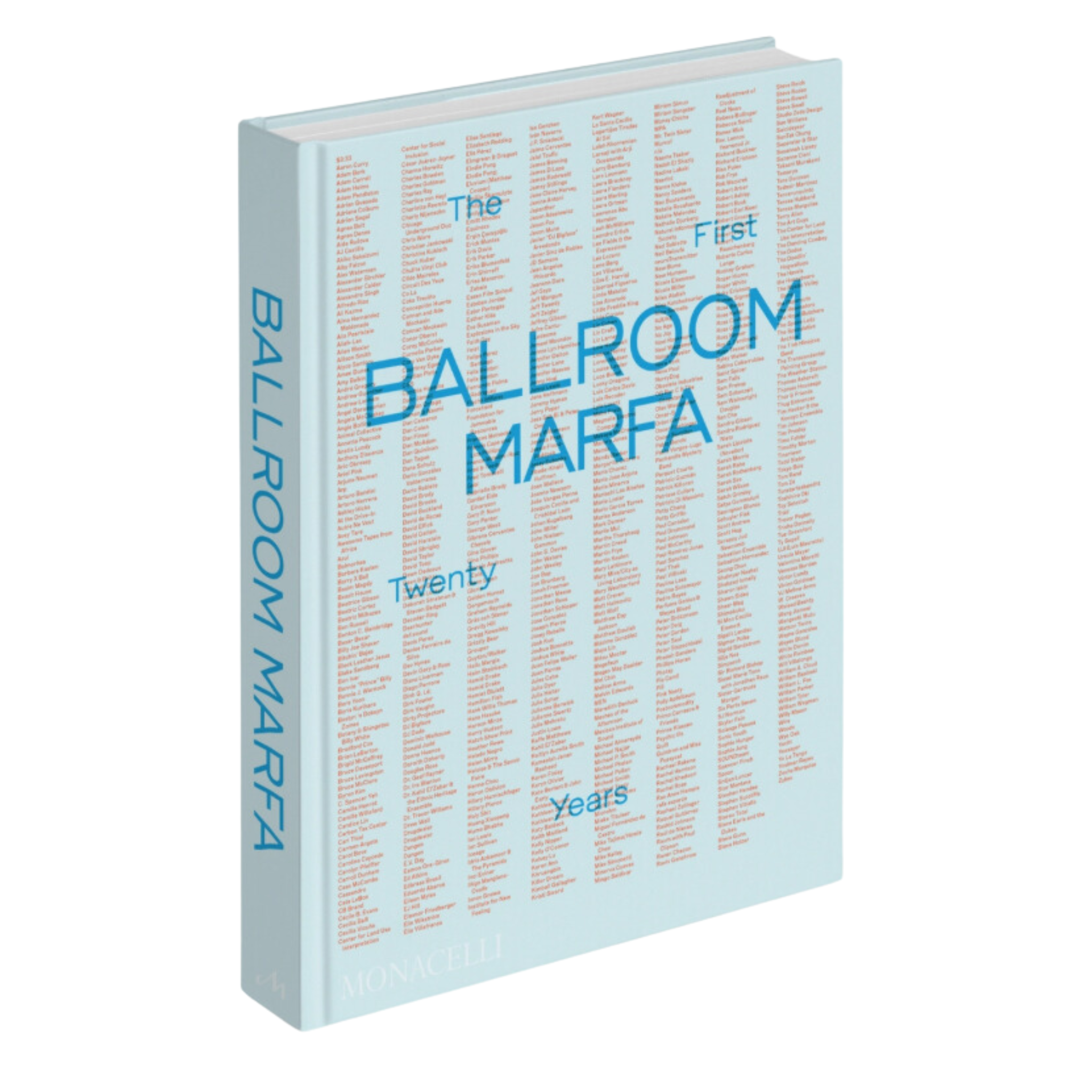 Ballroom Marfa: The First Twenty Years