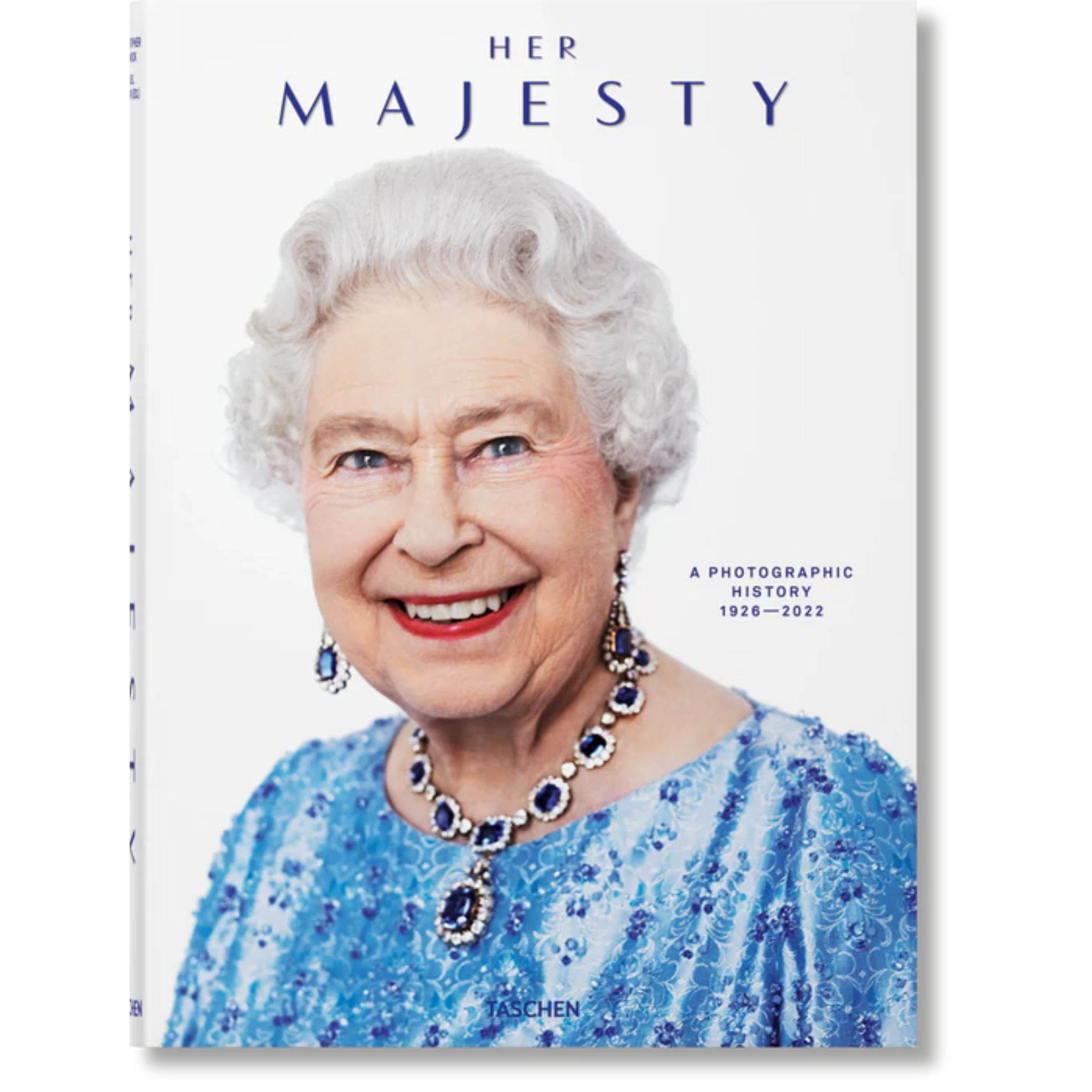 Her Majesty. A Photographic History 1926–2022