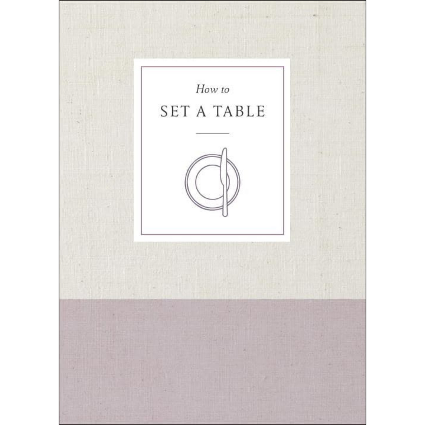 How To Set A Table