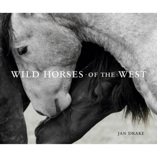 Wild Horses Of The West : Photography Coffee Table Book