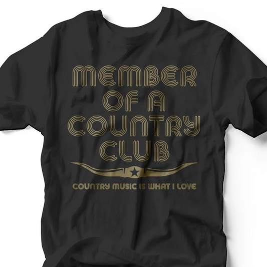 Member of a Country Club | Southern T-Shirt