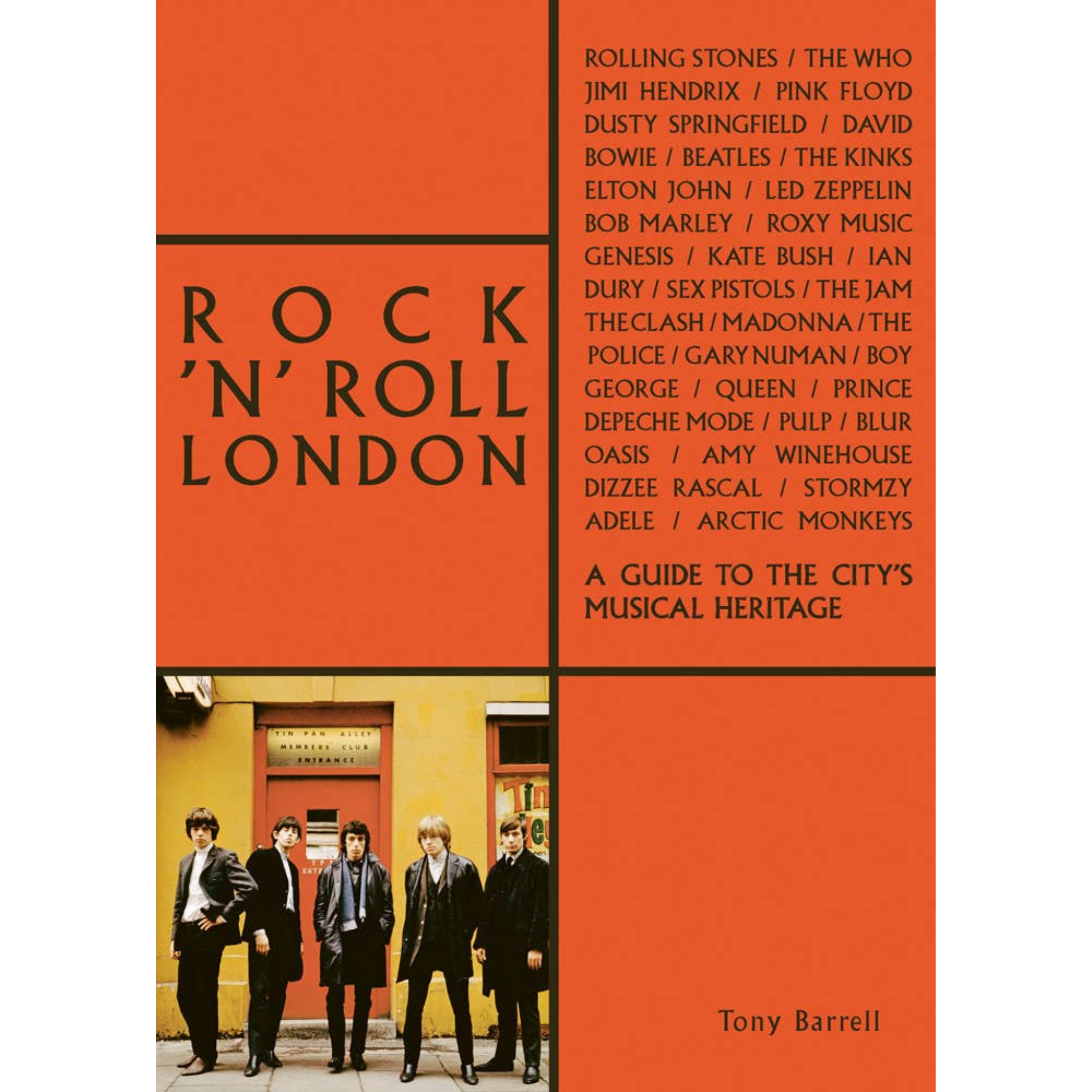 Rock 'n' Roll London: A Guide to the City's Musical Heritage