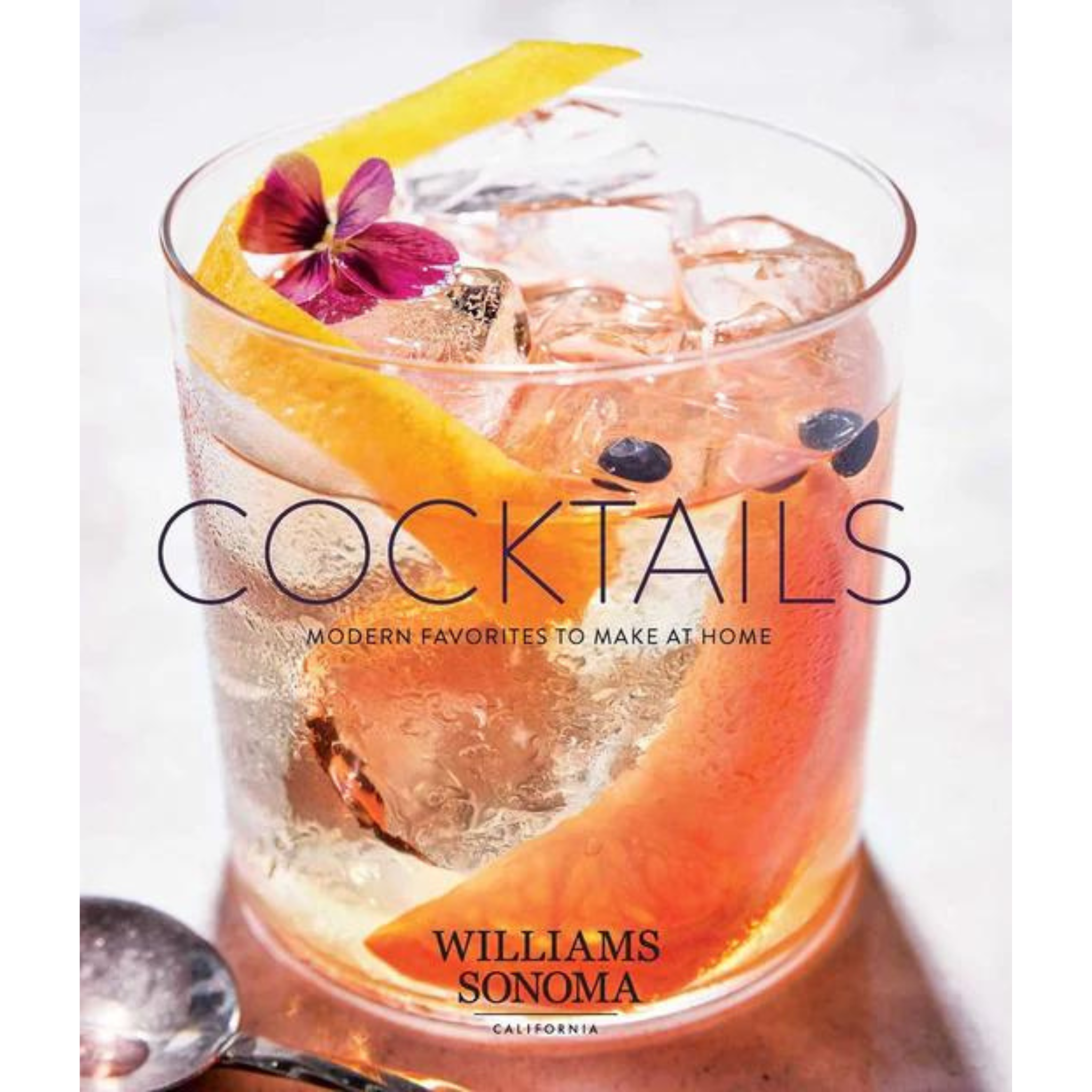 Cocktails: Modern Favorites to Make at Home