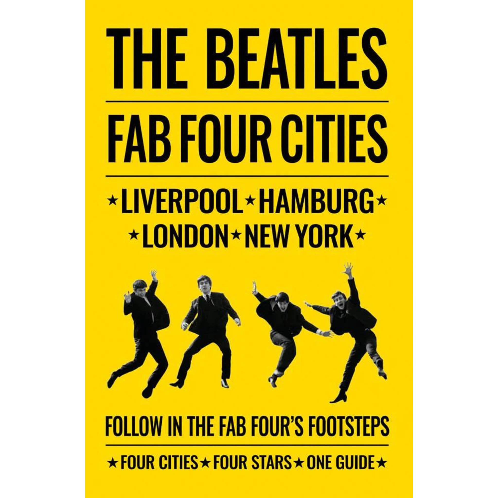 The Beatles: Fab Four Cities