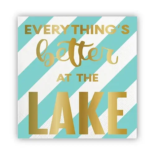 Everything Is Better At The Lake Cocktail Napkins