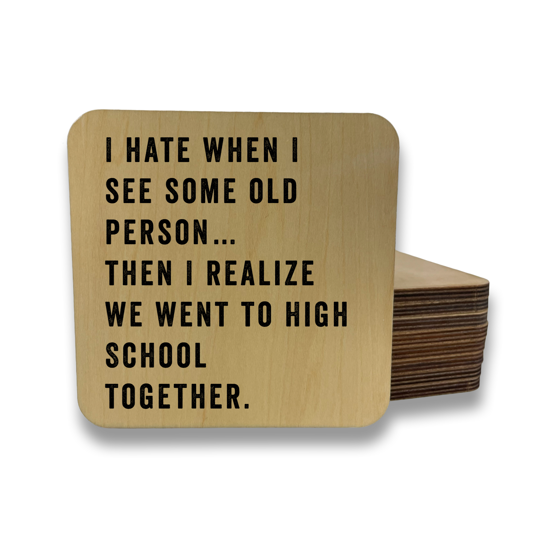 I Hate It When I See Some Old Person - Magnet/Coaster