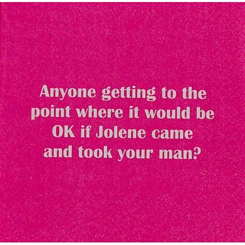 Anyone Getting To The Point, Jolene Cocktail Napkins